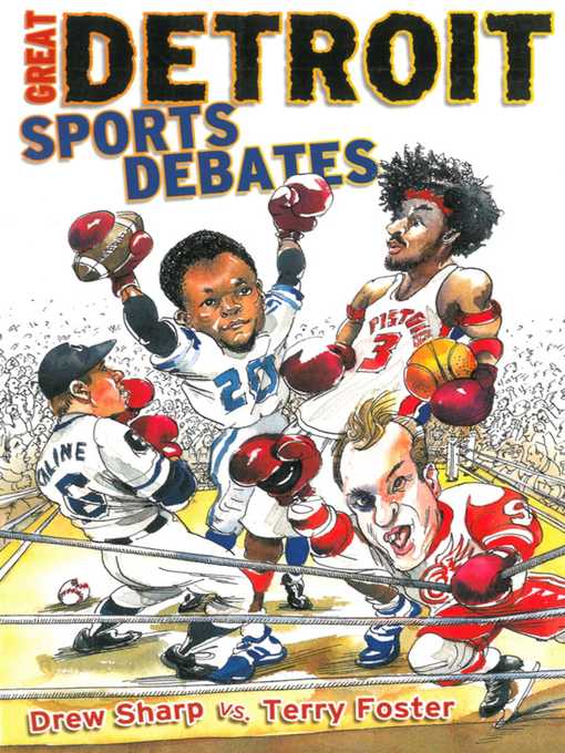Cover image for Great Detroit Sports Debates
